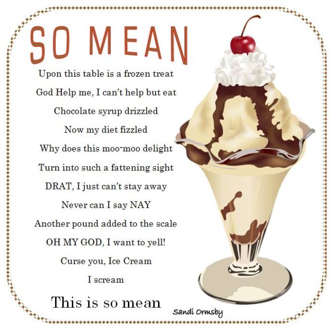 Poem- Ice Cream- So Mean